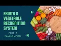 Fruits and Vegetables Recognition System Part-5 Saving model and Recording history in json file