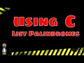 Create a C Program to List Palindromes from a Dictionary File