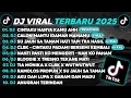 Download Lagu DJ VIRAL TERBARU 2025 || DJ CINTAKU HANYA KAMU AHH X CALON MANTU IDAMAN  || FULL ALBUM TERBARU
