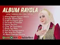 Download Lagu RAYOLA FULL ALBUM TERBARU 2025 - HILANG BAGANTI BURUAK BATUKA | LAGU POP MINANG TERBARU 2025