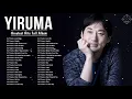 Download Lagu Yiruma Greatest Hits Full Album 2021 - Best Songs of Yiruma - Yiruma Piano Playlist