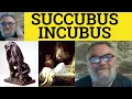 Succubus Meaning - Incubus Definition