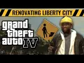 Download Lagu Renovating Liberty City in GTA 4 (With Mods)