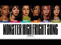 Lagu [CORRECT] KATSEYE 'Monster High Fright Song' Lyrics [Color Coded_Eng] | ShadowByYoongi