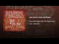 Like Rock & Roll and Radio (Live - Fall 2010)