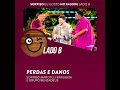 Sorriso Maroto - Perdas e Danos ft. Ferrugem e Benzadeus