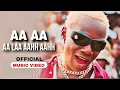 Download Lagu aha aha aa aa rap song ah ah ah ah ahhh song | aa aha aha song |trending song 2024 @tseries#b2rking