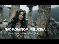 Lagu ❄️ Nad kominom, Meluzina (Meluzina Wind Spirit) | Slavic Ethno Ambient song