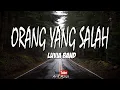 Download Lagu Luvia Band - Orang Yang Salah (Lyric)
