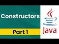 Java Constructor Part 1