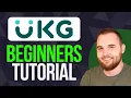 UKG Ready Tutorial for Beginners 2025 Guide to Workforce Management