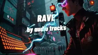 Download RAVE [OFFICIAL MUSIC VIDEO] TECHNO-CYBER MUSIC MP3