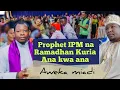Download Lagu PROPHET IPM NA RAMADHAN KURIA ANA KWA ANA