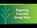 MyIvy Student Guide Requesting your Ivy Tech Transcript