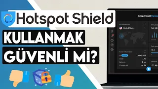 HOTSPOT SHIELD GUVENLI MI Hotspot Shield VPN Guvenlik Ozellikleri Hakkinda Bilmeniz Gerekenler