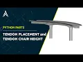 PythonParts Tendon Placement and Tendon Chair Height