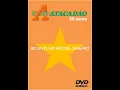 Download Lagu DVD Atacadão: Cada um da sua Festa! - 30 Anos [Menu de DVD]