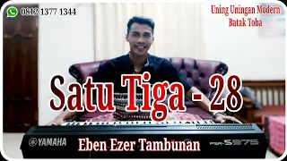 Download SATU TIGA - 28 - Uning Uningan Modern Tortor Batak Toba MP3