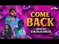 Lagu Come Back -  Circuit Dilogue Mix | DJ NILESH X DJ KAMLESH | Attitude Gujarati song_2025 | કમ બેક