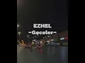 Ezhel-Geceler