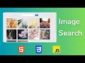 How To Create Image Search Using HTML CSS and JavaScript Infinte Scrolling