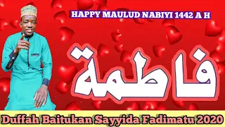 DUFFAH BAITUKAN SAYYIDA FADIMA YAR ANNABI MUHAMMADU S A W HAPPY MAULUD NABIYI 1442 Video Lyrics 