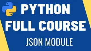 Learn Python - Working with JSON Files JSON Module