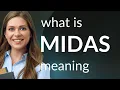 Download Lagu Midas — what is MIDAS definition