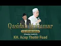 Lagu QASIDAH MUKTAMAR - KH. Acep Thohir Fuad (Sukamanah)