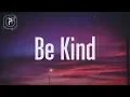 Download Lagu Marshmello \u0026 Halsey - Be Kind (Lyrics)