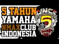 Download Lagu Happy 5th Anniversary Yamaha NMAX Club Indonesia (YNCI)