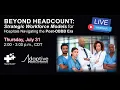 DFWHC and Adaptive Workforce Solutions webinar “Strategic Workforce Models”
