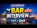 Cruise Ship Bar Department Interview Questions Tips 2025 Guide