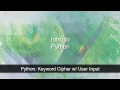 Python Keyword Cipher with User Input