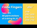 How to form all permutations of a string in JavaScript Code Fingers