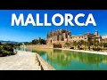 MALLORCA Ultimate Travel Guide - All Towns Beaches Spain