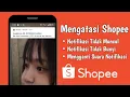 Lagu Cara Mengatasi Notifikasi Shopee Tidak Muncul