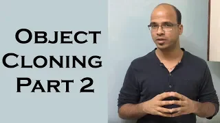 11 3 Object Cloning in Java part 2