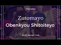 Lagu Zutomayo - Obenkyou Shitoiteyo | Terjemahan Kanji Romaji Lirik | お勉強しといてよ | ずっと真夜中でいいのに