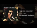 Download Lagu High Tide or Low Tide (Bonus Track) (1973) - Bob Marley \u0026 The Wailers
