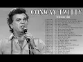 Lagu Conway Twitty 2022 - Conway Twitty Greatest Hits Full Album 2022 - Country Music 2022