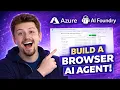 Build a Secure AI Browser Agent with Microsoft AI Foundry
