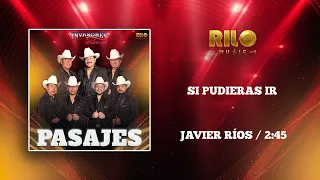 Si Pudieras Ir - Los Invasores de Nuevo León