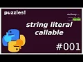 string literal callable linter puzzle