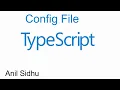Typescript tutorial for beginners tsconfig file configuration