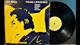 T.I.M  M.A.I.A -  Velho Camarada - (1987) - Baú Musical