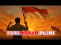 Download Lagu Sang Merah Putih – Lagu Patriotik \u0026 Semangat Kemerdekaan | NCH (Neon Chord Horizon)