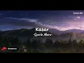 Download Lagu Kasar - Syarla Marz [lyrics]