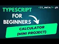 Typescript project Mini Calculator Mini Calculator project with the help of inquirer