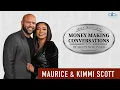 Kimmi and Maurice Scott Interview Money Making Conversation Ep 20